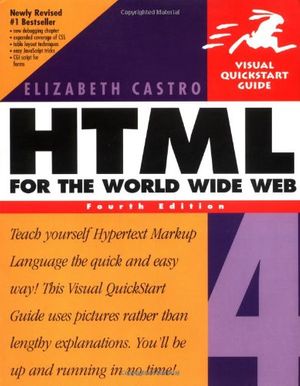 Cover Art for 9780201354935, HTML 4 for the World Wide Web by Elizabeth Castro