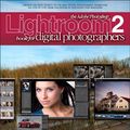 Cover Art for 9780321591609, The Adobe Photoshop Lightroom 2 Book for Digital Photographers by Scott Kelby