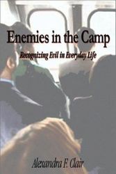 Cover Art for 9781591291220, Enemies in the Camp by Alexandra F Clair