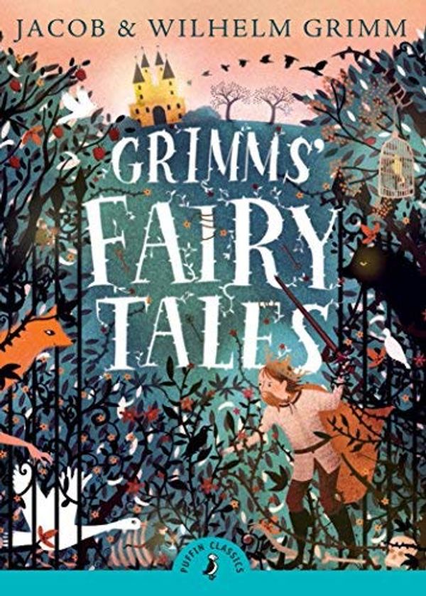 Cover Art for B01FIX5RH4, Grimms' Fairy Tales (Puffin Classics) by Brothers Grimm Jacob Grimm Wilhelm Grimm (2011-03-17) by Brothers Grimm Jacob Grimm Wilhelm Grimm