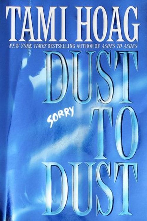 Cover Art for 9780553106343, Dust to Dust by Tami Hoag