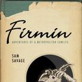 Cover Art for 9781566891813, Firmin by Sam Savage