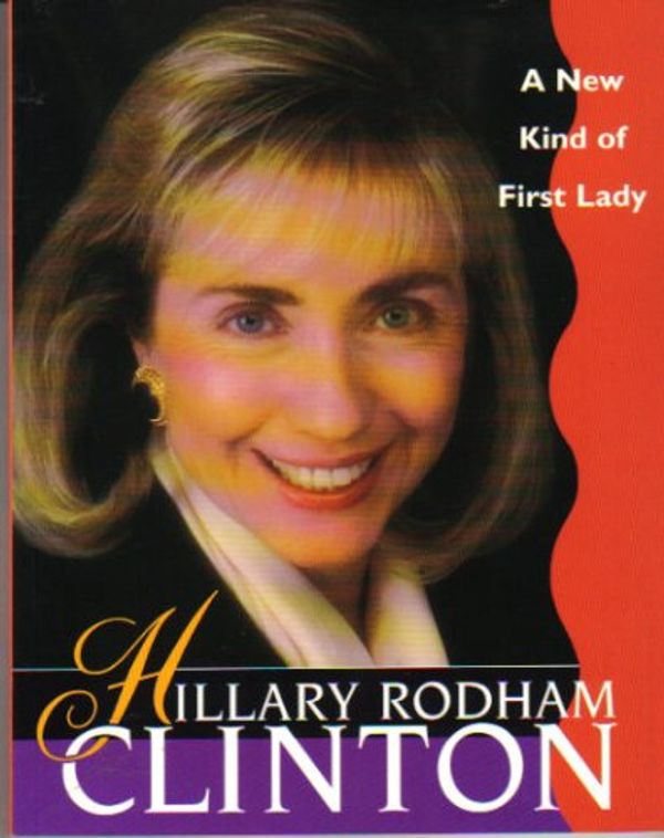 Cover Art for 9780822596509, Hillary Rodham Clinton, a New Kind of First Lady: A New Kind of First Lady (Achievers) by Joann Bren Guernsey