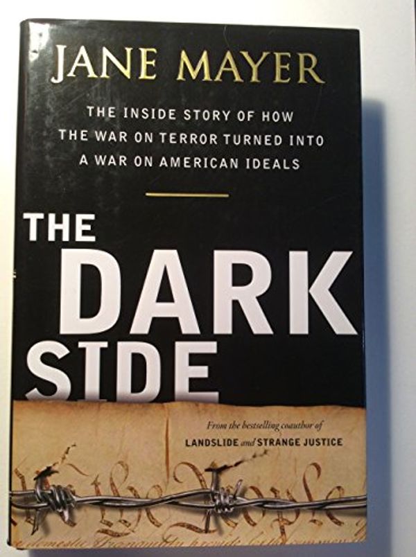 Cover Art for 9780385526395, The Dark Side by Jane Mayer
