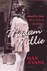 Cover Art for 9780826327833, Madam Millie: Bordellos from Silver City to Ketchikan by Max Evans