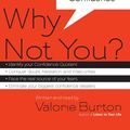 Cover Art for 9781598592757, Why Not You? by Valorie Burton