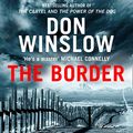 Cover Art for B07L5Z4VZK, The Border by Don Winslow