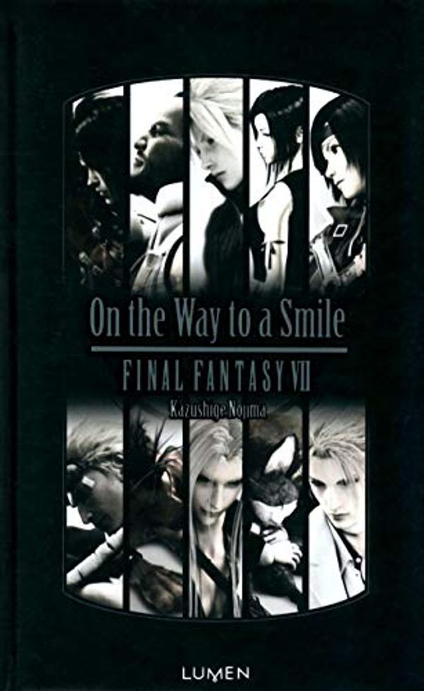 Cover Art for 9782371020023, On the Way to a Smile : Final Fantasy VII by Kazushige Nojima