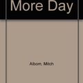 Cover Art for 9780753178140, For One More Day by Mitch Albom