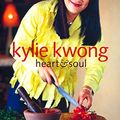 Cover Art for B012HUJYY8, Heart and Soul by Kylie Kwong (25-Sep-2006) Paperback by 