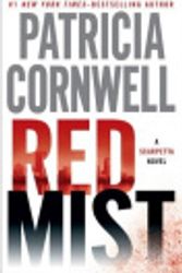 Cover Art for 9781101551356, Red Mist by Patricia Cornwell