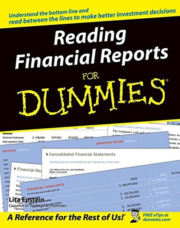 Cover Art for 9780764577338, Reading Financial Reports For Dummies by Lita Epstein