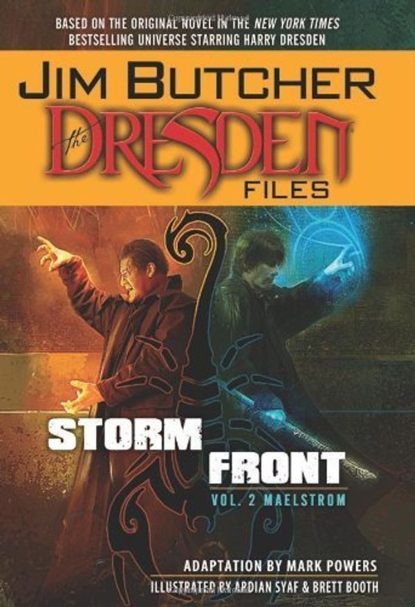Cover Art for B017V8COD4, Jim Butcher's The Dresden Files: Storm Front Volume 2 - Maelstrom HC (Dresden Files (Dynamite Hardcover)) by Jim Butcher (2011-02-17) by Jim Butcher; Mark Powers;