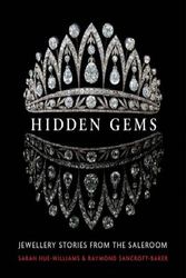 Cover Art for 9781910065990, Hidden Gems: Stories from the Saleroom by Sarah Hue-Williams