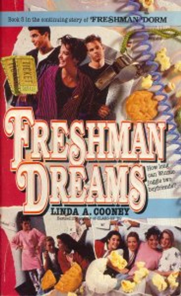 Cover Art for 9780061060403, Freshman Dreams by Linda A. Cooney