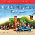 Cover Art for B00CQZ6EKW, The All-Girl Filling Station's Last Reunion: A Novel by Fannie Flagg