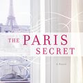 Cover Art for 9780062672834, The Paris Secret by Karen Swan