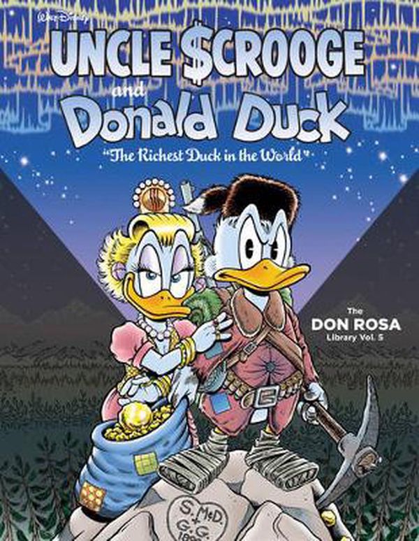 Cover Art for 9781606999271, Walt Disney Uncle Scrooge and Donald Duck the Don Rosa Library Vol. 5: The Richest Duck in the World by Don Rosa