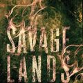 Cover Art for 9781956600001, Savage Lands by Brown, Stacey Marie