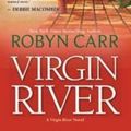 Cover Art for 9781921685507, Virgin River by Robyn Carr