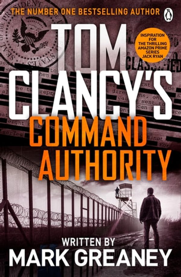 Cover Art for 9781405915267, Command Authority by Tom Clancy, Mark Greaney