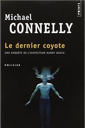 Cover Art for B015YLVHTC, Le dernier coyote de Michael Connelly ( 19 août 2000 ) by Unknown