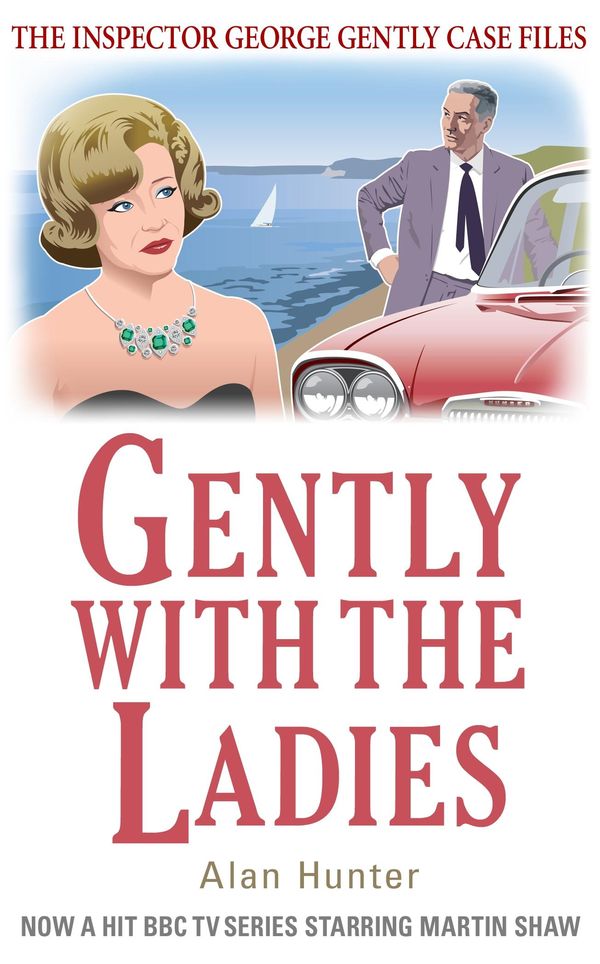 Cover Art for 9781780339399, Gently with the Ladies by Alan Hunter