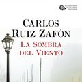 Cover Art for 9788408163435, La Sombra del Viento by Ruiz Zafón, Carlos