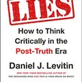 Cover Art for 9781524742225, Weaponized Lies by Daniel J. Levitin