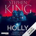 Cover Art for B0CFVZKDBZ, Holly (German edition) by Stephen King, Bernhard Kleinschmidt - Übersetzer