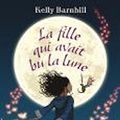 Cover Art for 9781547903320, La fille qui avait bu la lune [ The Girl Who Drank the Moon ] (French Edition) by Kelly Barnhill