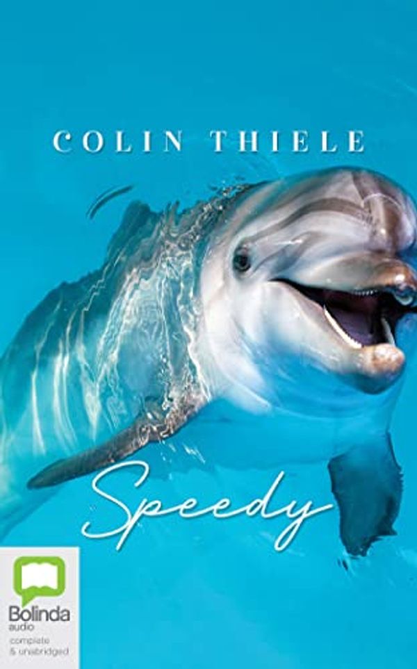 Cover Art for 9781867599838, Speedy by Colin Thiele