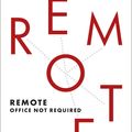 Cover Art for 9780091954673, Remote by Jason Fried, David Heinemeier Hansson