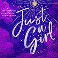 Cover Art for 9781460707739, Just A Girl by Jackie French