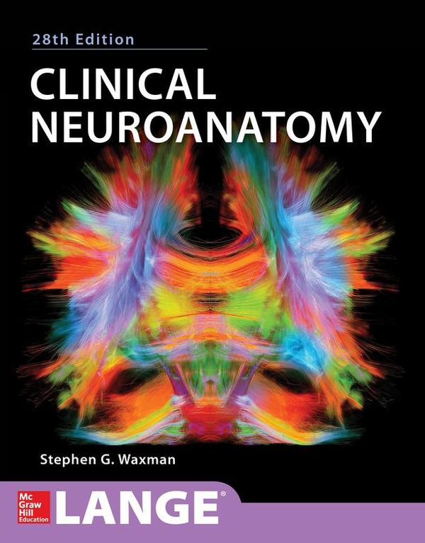 Cover Art for 9780071847711, Clinical Neuroanatomy, 28th Edition by Stephen G. Waxman