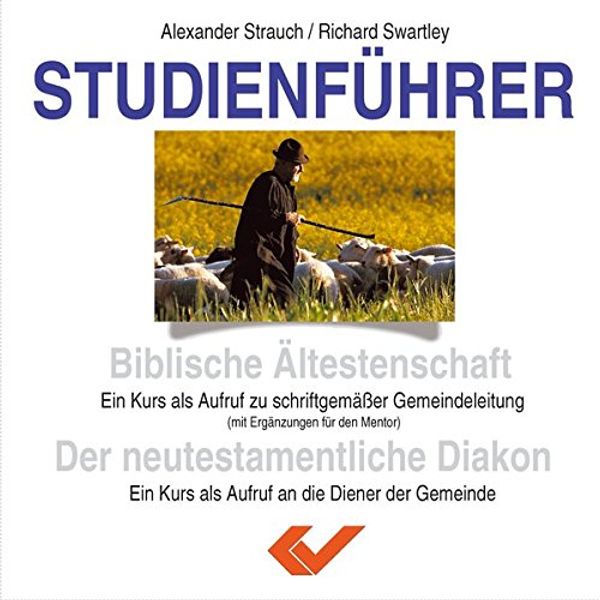 Cover Art for 9783894369453, Ältesten- und Diakonenkurs by Alexander Strauch