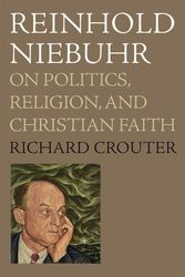Cover Art for 9780195379679, Reinhold Niebuhr by Richard Crouter