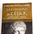 Cover Art for 9788408072645, Las mujeres de César by Colleen McCullough