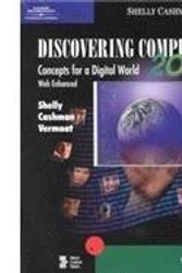 Cover Art for B01FJ1PX38, Discovering Computers 2002 Concepts for a Digital World, Web Enhanced, Introductory by Gary B. Shelly (2001-02-22) by Gary B. Shelly;Thomas J. Cashman;Misty E. Vermaat