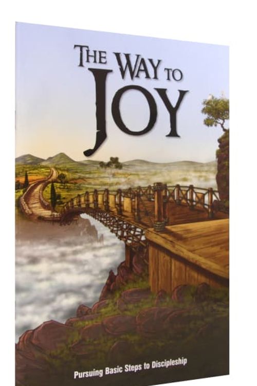 Cover Art for 9780980605006, The Way to Joy by Sow and Harvest Media Society Inc.