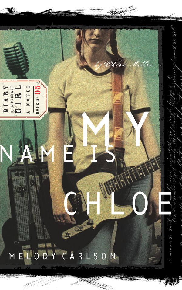 Cover Art for 9781590520185, My Name Is Chloe by Melody Carlson