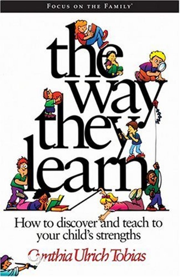 Cover Art for 0700001004143, The Way They Learn by Cynthia Ulrich Tobias