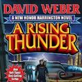 Cover Art for 9781451638714, A Rising Thunder by David Weber