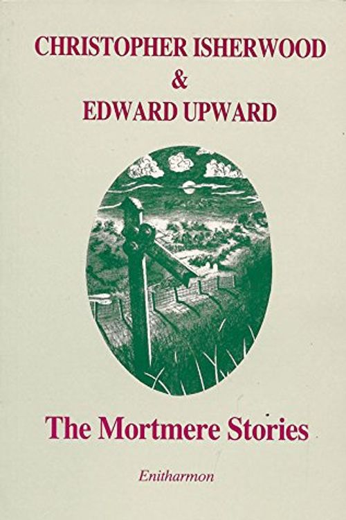 Cover Art for 9781870612692, The Mortmere Stories by Christopher Isherwood