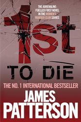 Cover Art for 9780755387052, 1st to Die by James Patterson