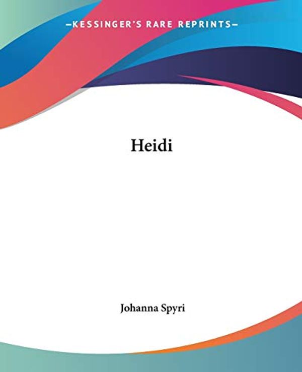 Cover Art for 9781419123153, Heidi by Johanna Spyri