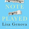 Cover Art for 9781760633073, Every Note Played by Lisa Genova