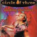 Cover Art for 9780064473675, Circle of Three #10: Making the Saint by Isobel Bird