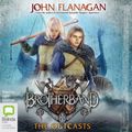 Cover Art for B00NHE70LI, The Outcasts: The Brotherband Chronicles, Book 1 by John Flanagan