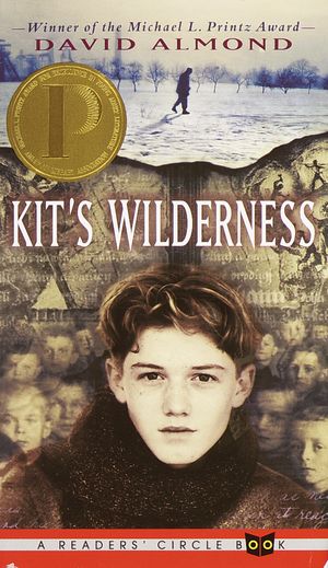 Cover Art for 9780440416050, Kit's Wilderness by David Almond
